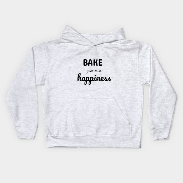 baking is my happiness Kids Hoodie by Happy Lea